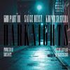Sideswipe - DarkNights (feat. GOD Part III, Sauce Heist, KrumbSnatcha & Nasty Nate Da Skratch Gawd)