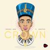 Tshego AMG - CROWN (feat. MNOTHO)