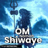 Astha Raj - Om Namah Shivaya