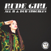 All B - Rude Girl (Dub)
