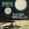 Shardanix - Urania series ombre sulla luna (feat. Gangalistics)