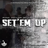 PR Dean - Set 'Em Up