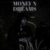 4800wop - Money n Dreams