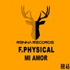 F.Physical - Mi Amor (Radio Edit)