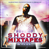 Shoddy - Mixtape King