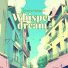 Ximena Stewart - Whisper dream