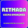 Dj Alanzin - RITMADA VIDRO EMBAÇADO