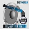 Hollywood Milan - Blender Muzik (Single)