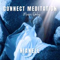Connect Meditation Music Only