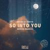 Setou & Senyo - So Into You