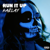 Karlay - Run It Up