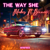 Winfree - The Way She Makes It Bounce