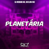 DJ MENOR NK - Planetária