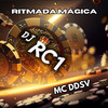 DJ RC1 - Ritmada Mágica