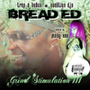 Bread Ed - U Don't Want It