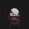 Koda Ends - Heard A Stranger Tell Me