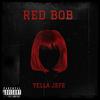 Yella Jefe - RED BOB (Instrumental)