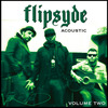 Flipsyde - Trumpets (Acoustic)