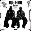 ERBES - Big Man (DNB VIP)