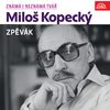 Miloš Kopecký - Zhasněte lampióny