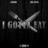 Calicoe - I Gotta Eat (feat. Big Mazie)