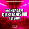 DJ GMD7 ORIGINAL - Montagem Clistianismo Ilisial