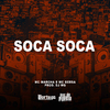 Mc Marcha - Soca Soca