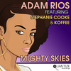 Stephanie Cooke - Mighty Skies (DJ Spen & Gary Hudgins Koffee Mix)