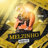 Mc Bruno da Bzc - Melzinho