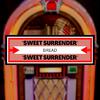 Bread - Sweet Surrender