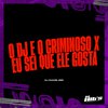 DJ MANEL 062 - O Dj É o Criminoso X Eu Sei Que Ele Gosta