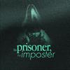 Blake Parker - The Prisoner, The Imposter