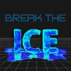 CALV - BREAK THE ICE