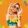 MC Da 12 - Sequência do 140 (feat. Mc Gw & Mc Magrinho)
