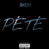 Skeba - Pété