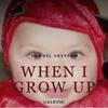 Samuel Greyson - When i grow up