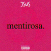 Jsuss - Mentirosa