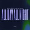 JKRS - All Day All Night