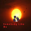 Varlerie Khay - Somebody Like Me