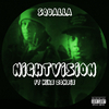 Squalla - Nightvision (feat. Mike Zombie)