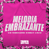 DJ Km - Melodia Embrazante