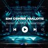 DJ João Marconex - Em Conta Malote