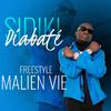 Sidiki Diabaté - Malien Vie (Freestyle 2023)