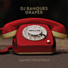 DJ Banques - Bellas