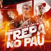 Romulo Chavoso - Trepa no Pau (feat. Mc Jenny & MC GW)