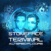 Stoneface & Terminal - Free Time