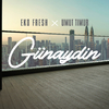 Eko Fresh - Günaydin