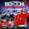 Big OOH - Life in the Streets (feat. Sheek Louch & D.Goode)