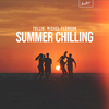 Tullio - Summer Chilling