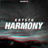 KRYSTO - Harmony (2022 Remastered Version)